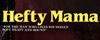 Hefty Mamas