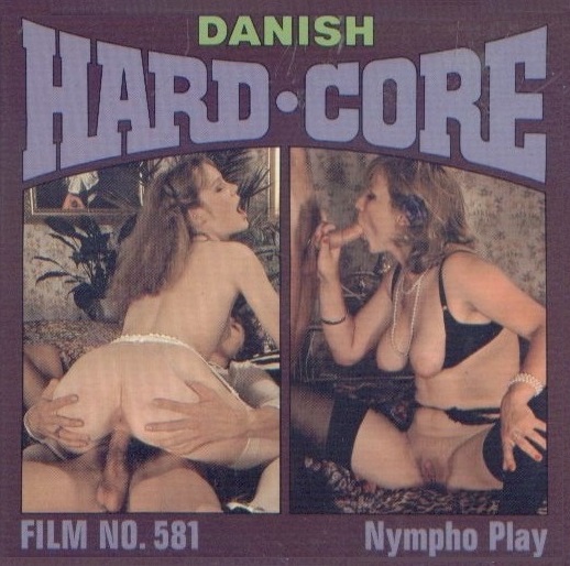 Danish Hardcore 581  Nympho Play