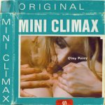 Mini Climax 302  O My Pussy