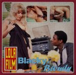 Lola Film 201 - Blacky + Blondy