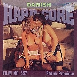 Danish Hardcore 557 – Porno Preview