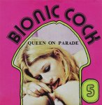 Bionic Cock 5 - Queen On Parade