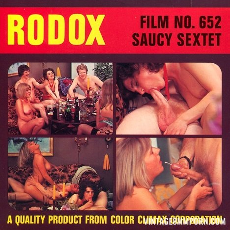 Rodox Film 652 – Saucy Sextet