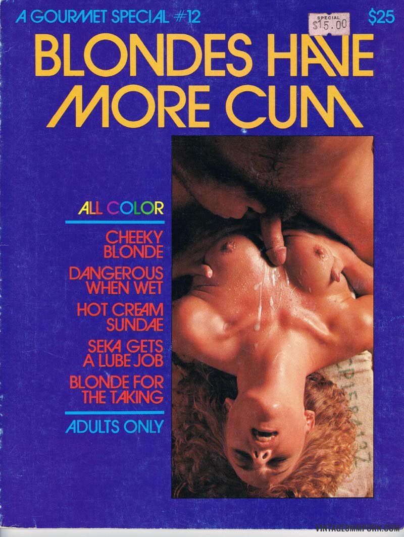 Gourmet Edition - Blondes Have More Cum