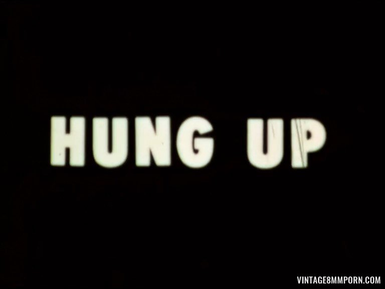 Hung Up