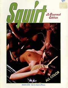 Squirt (1978) - Gourmet Edition