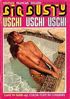 Big Busty (NL) 2 - Uschi, Uschi, Uschi (1979)