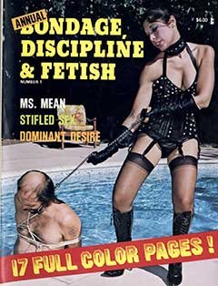 Bondage, Discipline & Fetish 1 Annual (1977)