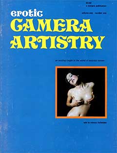 Erotic Camera Artistry Volume 1 Number 1 (1972)