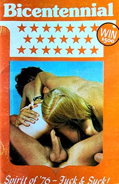 Bicentennial - Spirit of '76 - Fuck & Suck (1970s)