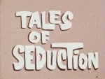 Tales Of Seduction (1970s) preview
